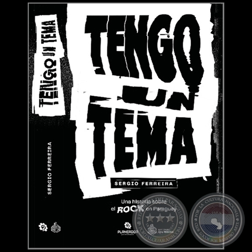 TENGO UN TEMA - Autor: SERGIO FERREIRA - Año 2022